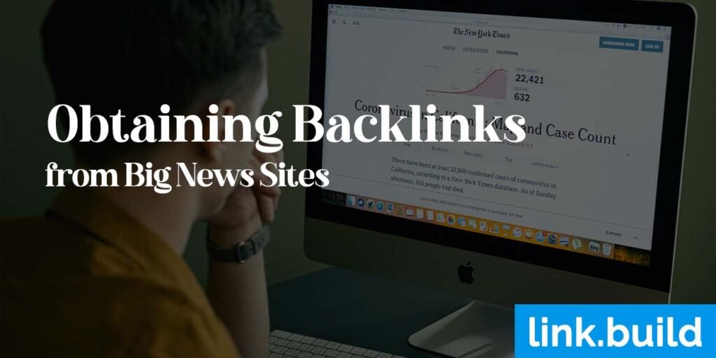 Obtaining-Backlinks-from-Big-News-Sites-e